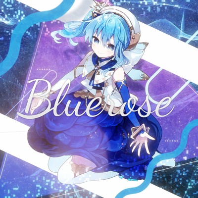 アルバム/Bluerose ／ comet/星街すいせい