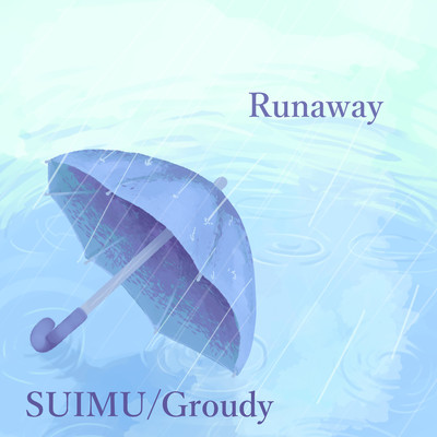 Runaway/水夢