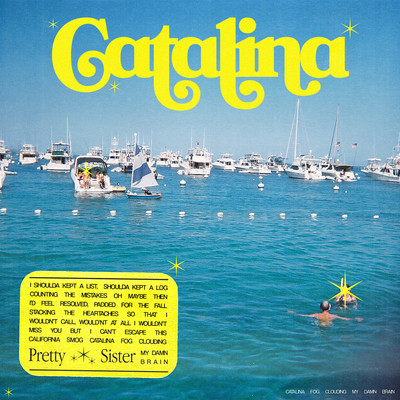 アルバム/Catalina/Pretty Sister