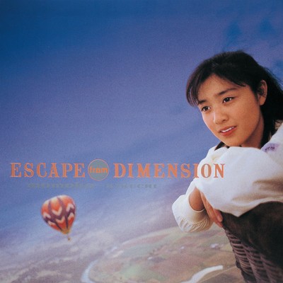 アルバム/ESCAPE FROM DIMENSION/菊池桃子