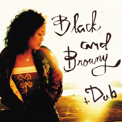 アルバム/Black and Browny+Dub/カルカヤマコト