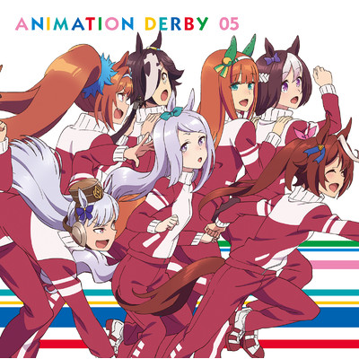 TVアニメ『ウマ娘 プリティーダービー』ANIMATION DERBY 05 (2021 Remastered Version)/Various Artists
