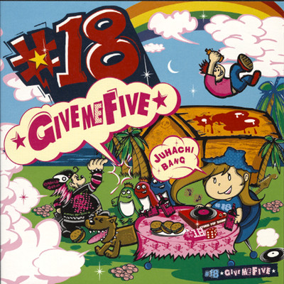 ☆GIVE ME FIVE☆/#18