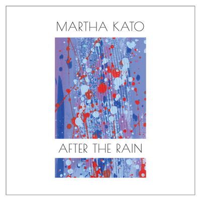 シングル/After The Rain (Solo Piano ver.)/加藤真亜沙