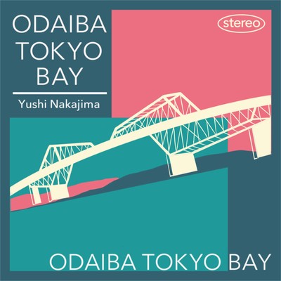 シングル/ODAIBA TOKYO BAY/中島雄士