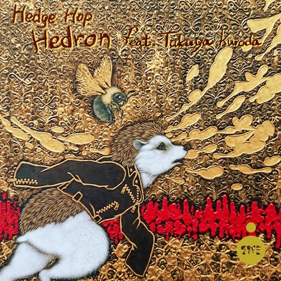 Hedron feat. Takuya Kuroda/Hedge Hop