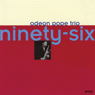 Knot It Off/ODEAN POPE TRIO