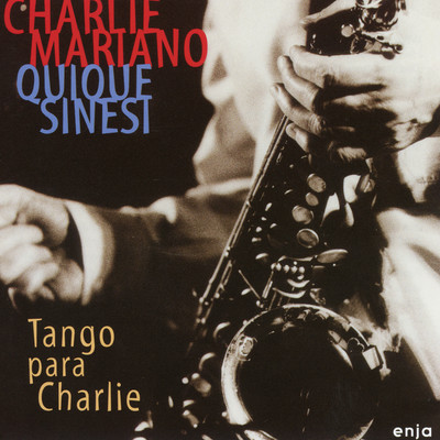 TANGO PARA CHARLIE/CHARLIE MARIANO