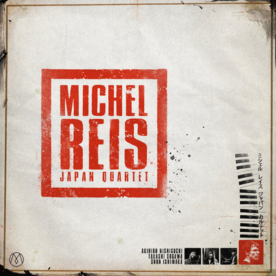 Japan Quartet/Michel Reis