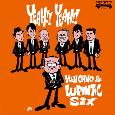 アルバム/YEAH！！ YEAH！！/Yuji Ohno & Lupintic Six