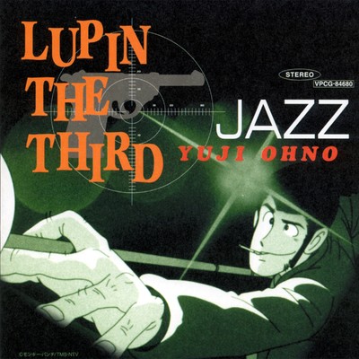 アルバム/LUPIN THE THIRD JAZZ/YUJI OHNO TRIO