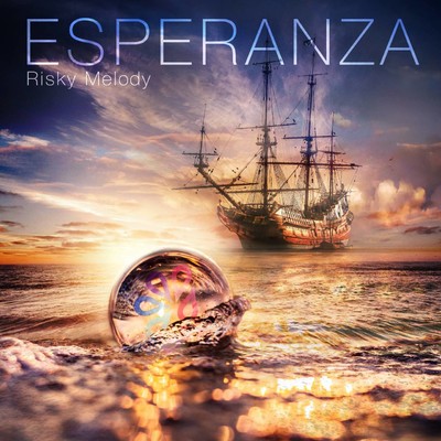 アルバム/ESPERANZA/Risky Melody