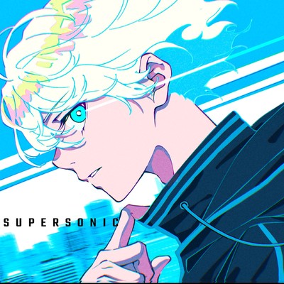 シングル/Supersonic/aici