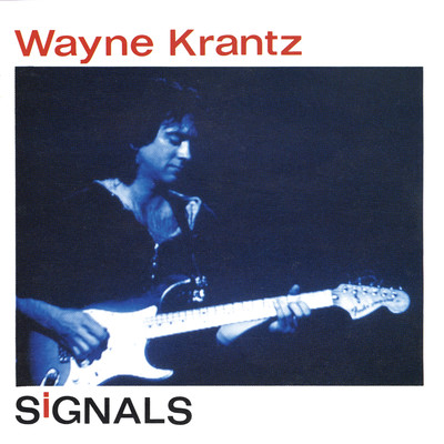 SIGNALS/Wayne Krantz