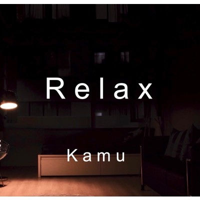 Relax Instrumental/Kamu