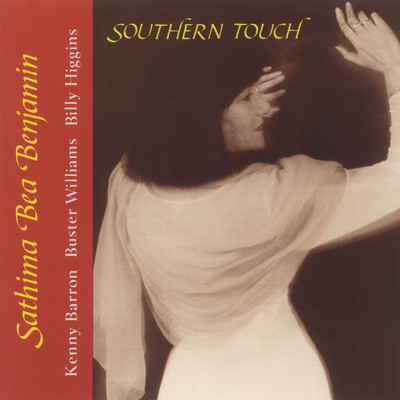 SOUTHERN TOUCH/Sathima Bea Benjamin