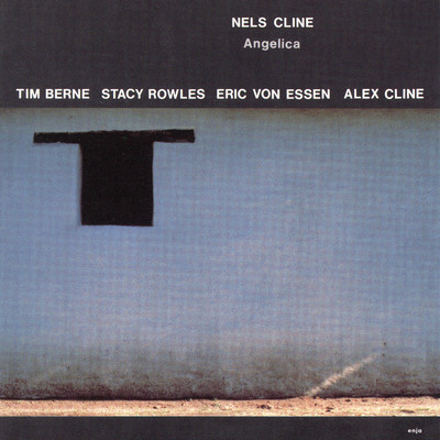 Angelica/Nels Cline