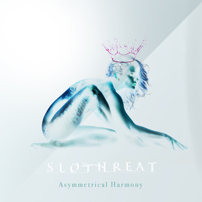 アルバム/Asymmetrical Harmony/SLOTHREAT