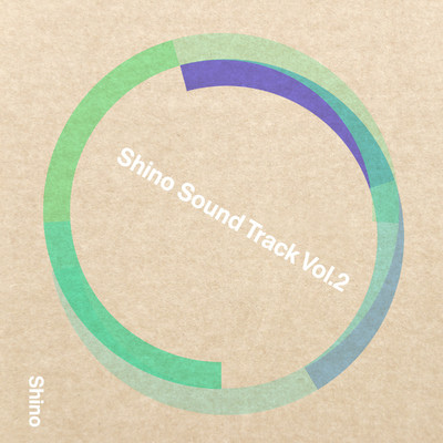Shino Sound Track Vol.2/Shino