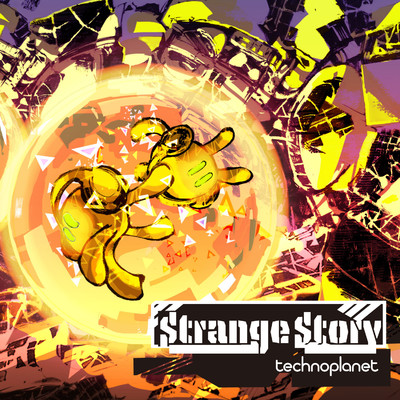 アルバム/Strange Story/technoplanet