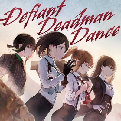 シングル/Defiant Deadman Dance/えのぐ
