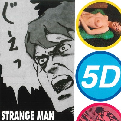 STRANGE MAN/5D