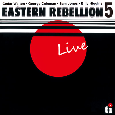 EASTERN REBELLION 5〜LIVE IN Bremen 1976/CEDAR WALTON