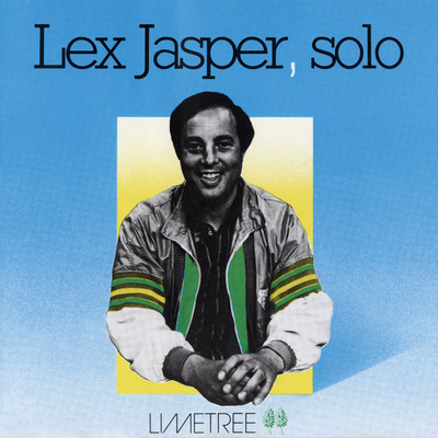 Lush Life/LEX JASPER