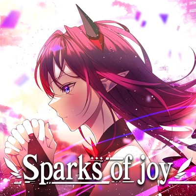 Sparks of Joy/IRyS