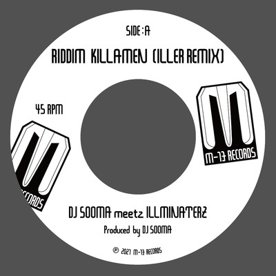 RIDDIM KILLAMEN (ILLER REMIX) meetz ILLMINATERZ/DJ SOOMA