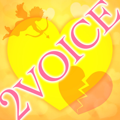 ミュージック・セレナーデ・セレクションVol.10 〜Songs of Love〜/2VOICE