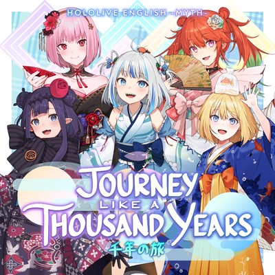 アルバム/Journey Like a Thousand Years 千年の旅/hololive English -Myth-