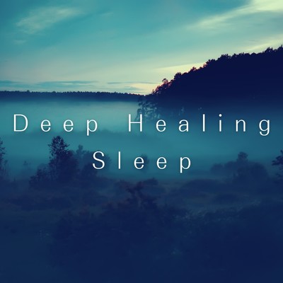 Deep Healing Sleep/Relaxing BGM Project