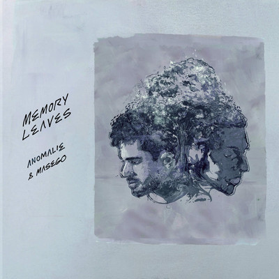 シングル/Memory Leaves (feat. Masego)/Anomalie