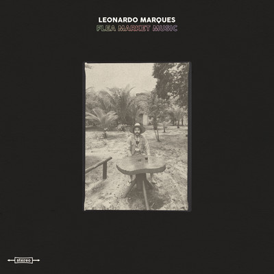 FLEA MARKET MUSIC/Leonardo Marques