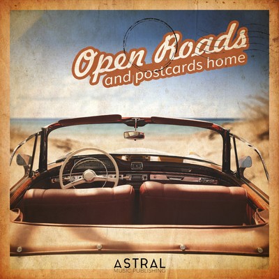 Open Roads And Postcards Home (Organic Folk Orchestral)/Joni Fuller