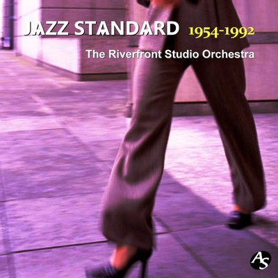 ジャズ・スタンダード 1954-1992/ザ・リバーフロント・スタジオ・オーケストラ