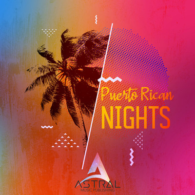 Puerto Rican Nights (Sexy Reggaeton／Moombahton)/Astral