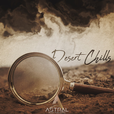 アルバム/Desert Chills (Western Detective)/Astral
