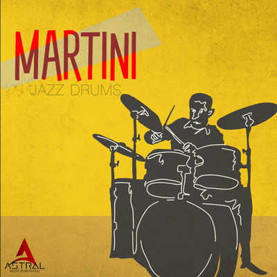アルバム/Martini (Jazz Drums)/Astral