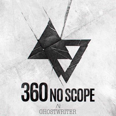 360 No Scope (Action Percussion)/Ghostwriter