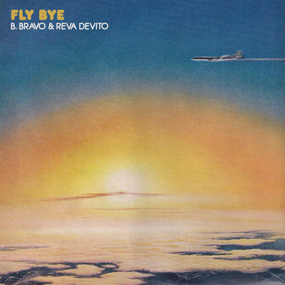 シングル/Fly Bye (feat. Reva Devito)/B. Bravo