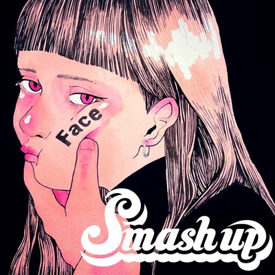 Face/Smash up