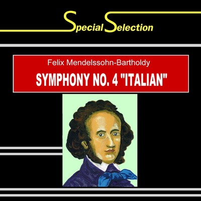 交響曲 第4番 イ長調「イタリア」  作品90／第4楽章:サルタレロ:プレスト/ロンドン交響楽団／ジュリアン・アームストロング