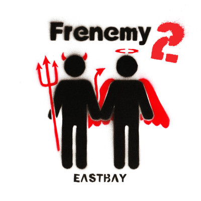 アルバム/Frenemy 2/EASTBAY