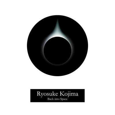シングル/Back into Space/Ryosuke Kojima