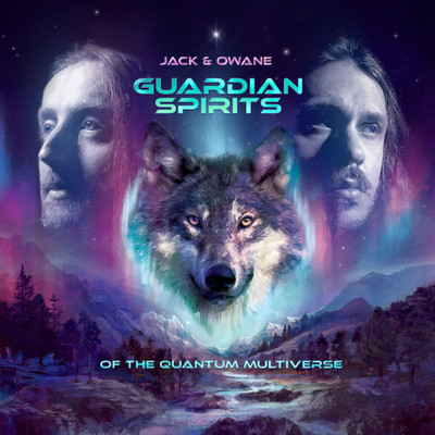 アルバム/Guardian Spirits of The Quantum Multiverse/Jack Gardiner & Owane