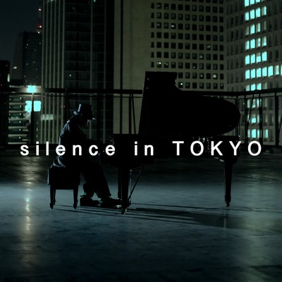 シングル/Silence in Tokyo/H ZETT M