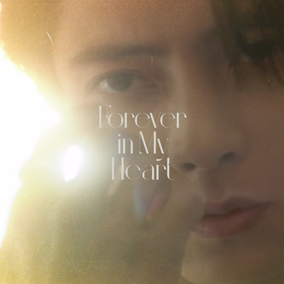 Forever in My Heart/山下智久