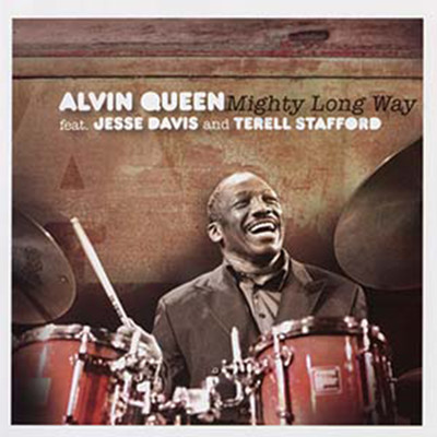 Mighty Long Way/Alvin Queen feat. Jesse Davis And Terell Stafford